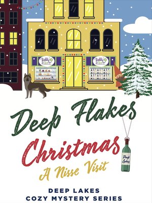 cover image of Deep Flakes Christmas--A Nisse Visit